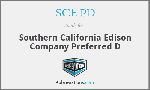 SCE PD - Southern California Edison Company Preferred D